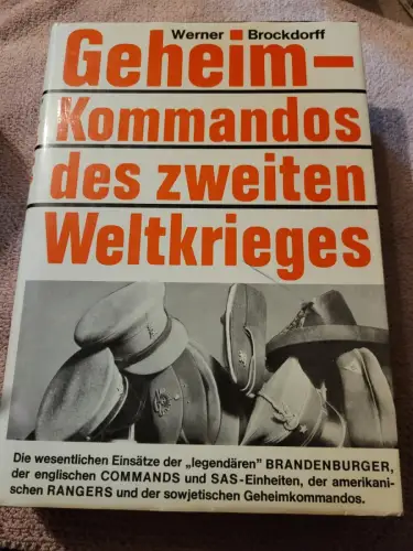 Geheimkommandos des Zweiten Weltkrieges Jarschel, Friedrich: