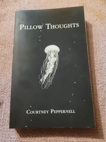 Pillow Thoughts Peppernell, Courtney:
