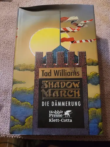 Williams, Tad: Shadowmarch; Teil: Bd. 3., Die Dämmerung