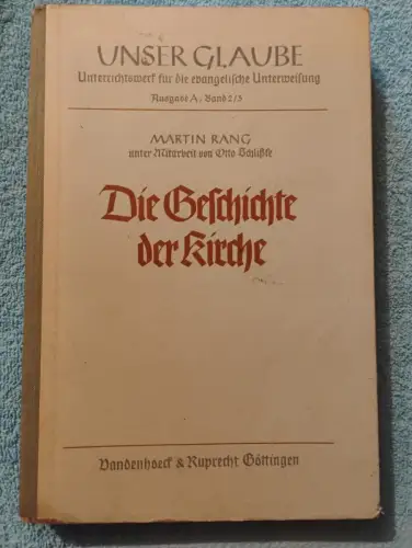 Die Geschichte der Kirche Rang, Martin: