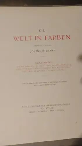 Die Welt in Farbe - 1 Weller, Carl:
