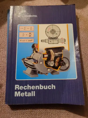 Rechenbuch Metall; Teil: [Hauptbd.].