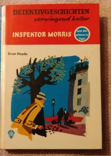 Inspektor Morris und der schwarze Tiger Heyda, Ernst:
