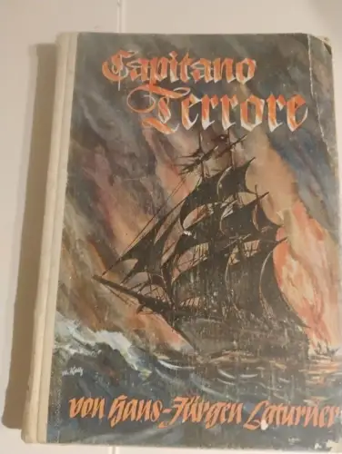 Capitano Terrore - Eine Seeräubergeschichte. Laturner, Hans-Jürgen: