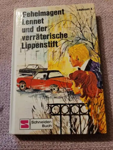 Geheimagent Lennet und der verräterische Lippenstift. X, Leutnant: