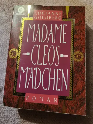 Madame Cleos Mädchen Goldberg, Lucianne: