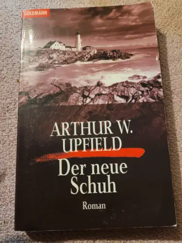 Der neue Schuh Upfield, Arthur William: