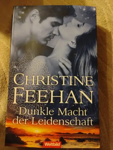 Dunkle Macht der Leidenschaft Feehan, Christine: