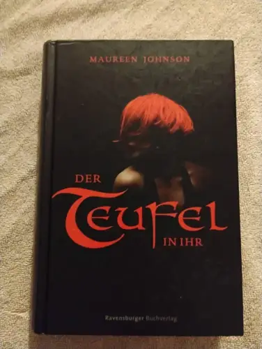 Der Teufel in ihr. Johnson, Maureen: