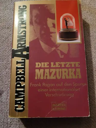 Die letzte Mazurka Armstrong, Campbell: