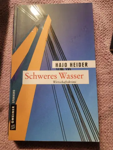 Schweres Wasser : Kriminalroman Gmeiner Spannung Heider, Hajo: