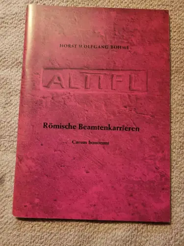 Römische Beamtenkarrieren Böhme, Horst Wolfgang: