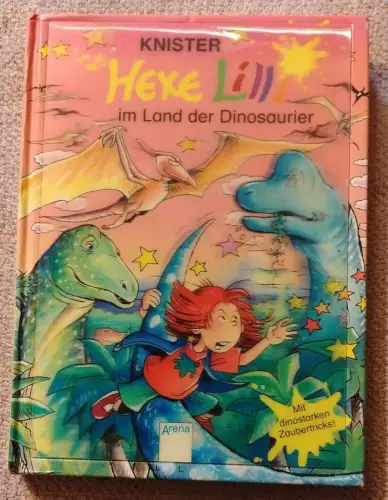 Hexe Lilli im Land der Dinosaurier Knister: