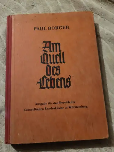 Am Quell des Lebens Börger, Paul: