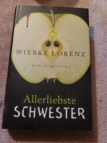 Allerliebste Schwester Lorenz, Wiebke: