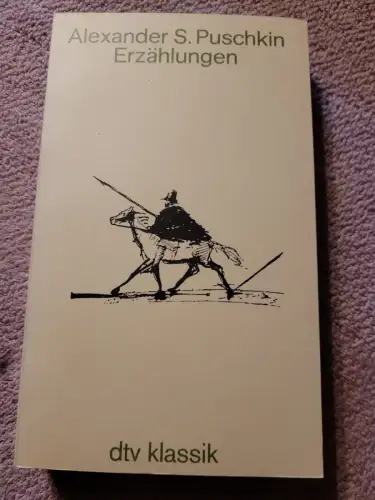 Erzählungen. PuÅ¡kin, Aleksandr SergeeviÄ und Fred Ottow: