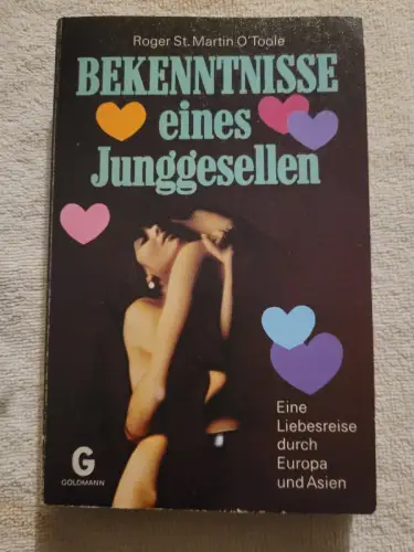 Bekenntnisse eines Junggesellen St. Martin O'Toole, Roger: