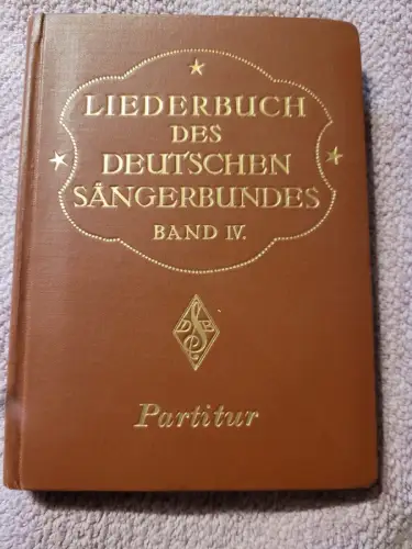 Liederbuch des Deutschen Sängerbundes - Band IV