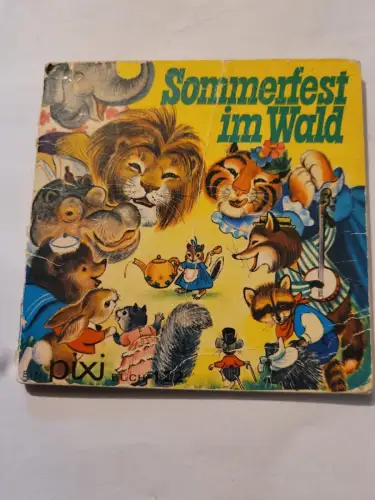 Pixi Buch 122 - Sommerfest im Wald