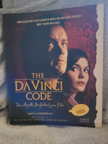 The Da Vinci code - das offizielle Begleitbuch zum Film Goldsman, Akiva: