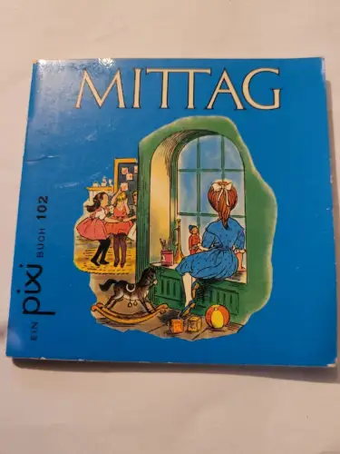 Pixi Buch 102 - Mittag