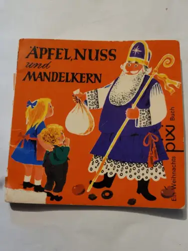 Ein Weihnachts Pixi Buch -Apfelnuss und Mandelkern