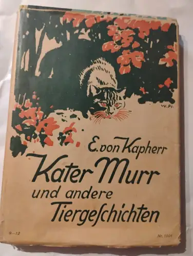 Kater Murr und andere Tiergeschichten. Kapherr, Egon von:
