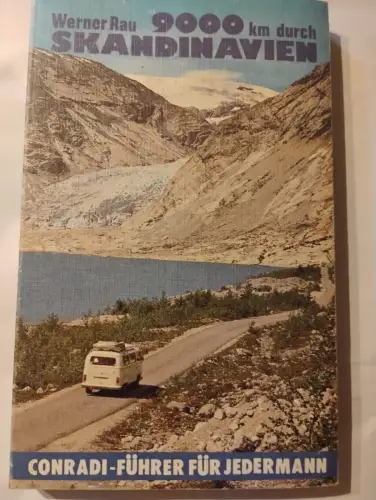 9000 km durch Skandinavien Rau, Werner: