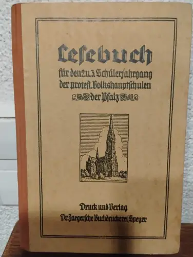 Lesebuch für den 2 u 3 Schülerjahrgang - Der protest.Volkshauptschulen - Der Pfa