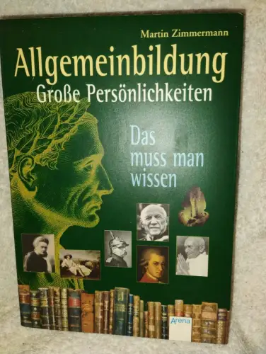 Große Persönlichkeiten - das muss man wissen Martin Zimmermann: