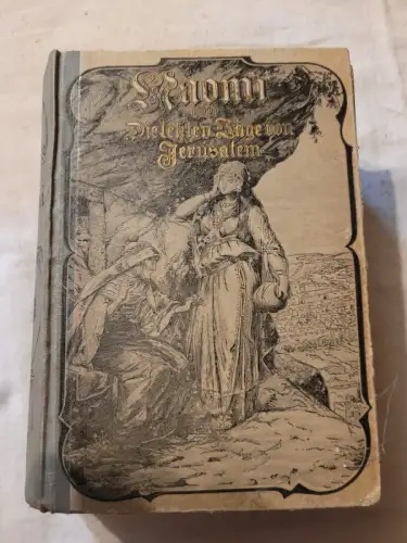 Naomi oder Die letzten Tage von Jerusalem