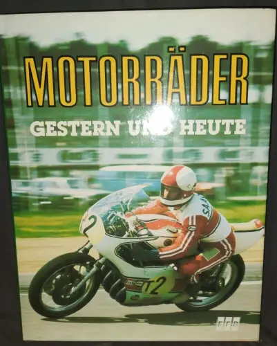 Motorräder - gestern u. heute. Ayton, Cyril: