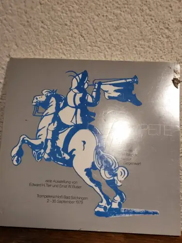 Die Trompete Edward Tarr und Ernst W. Buser: