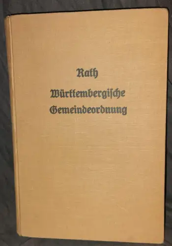 Württembergische Gemeindeverordnung Rath: