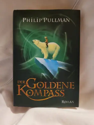 Der goldene Kompass Philip Pullman: