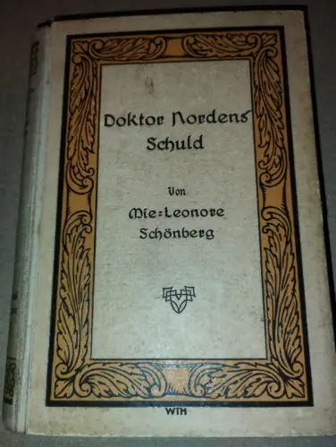Doktor Nordens Schuld Mie Leonore Schönberg: