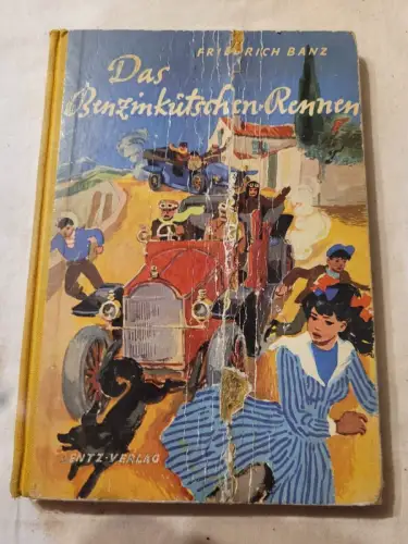 Das Benzinkutschen-Rennen - Eine spannende Geschichte vom 1. Autorennen rund um 