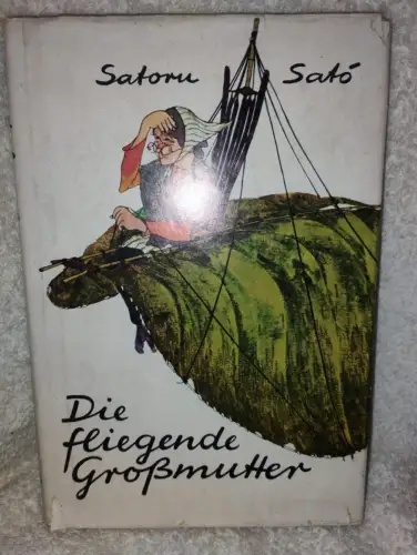 Die fliegende Grossmutter Satoru Sat?: