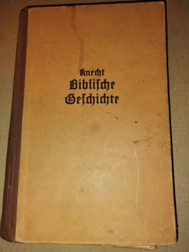 Biblische Geschichten Friedrich Justus Knecht: