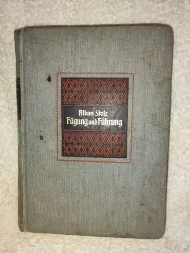 Fügung und Führung Alban Stolz: