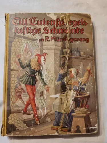 Till Eulenspiegel lustige Schwänke R. Münchgesang: