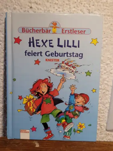Hexe Lilli feiert Geburtstag Knister:
