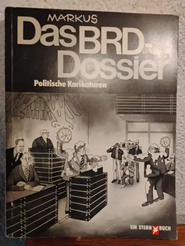 Das BRD-Dossier - polit. Karikaturen Markus: