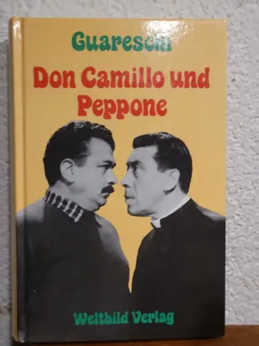 Don Camillo und Peppone Giovanni Guareschi: