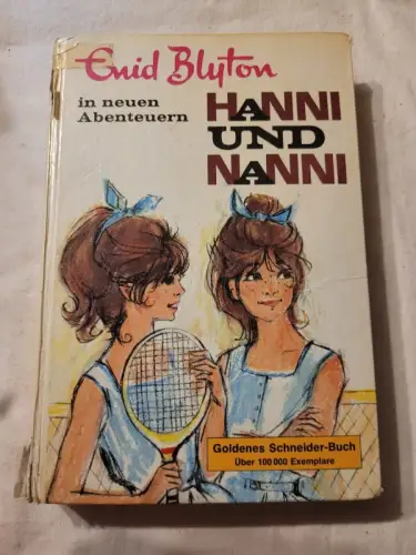 Hanni und Nanny in neuen Abenteuern Enid Blyton: