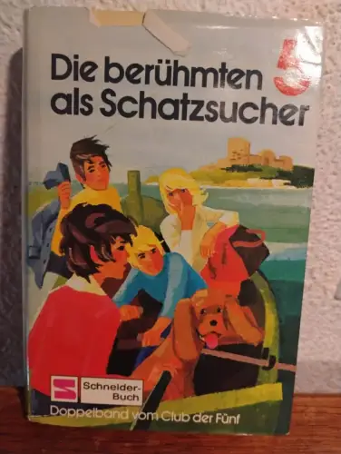 Club [Klub] der Fünf: Doppelbd. 2., Die berühmten 5 als Schatzsucher / [Übers.: 