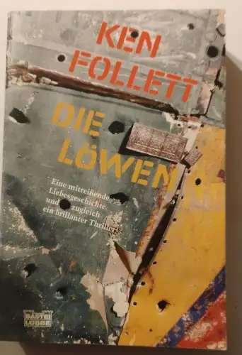 Die Löwen. Follett, Ken: