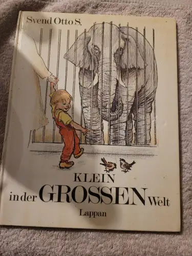 Klein in der grossen Welt. Svend, Otto S.: