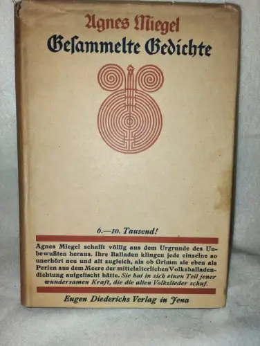 Gesammelte Gedichte. Miegel, Agnes: