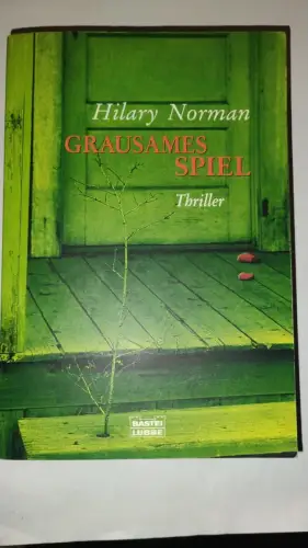 Grausames Spiel Norman, Hilary: